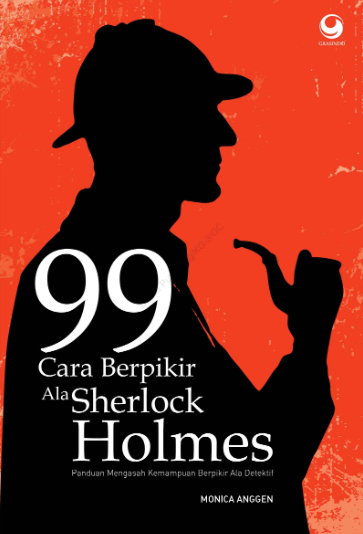 Cover 99 Cara Berpikir ala Sharelock Holmes